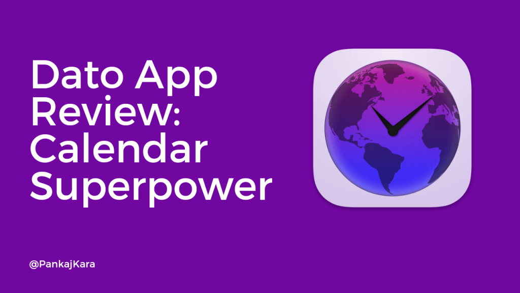 Dato App Review: Calendar&nbsp;superpower